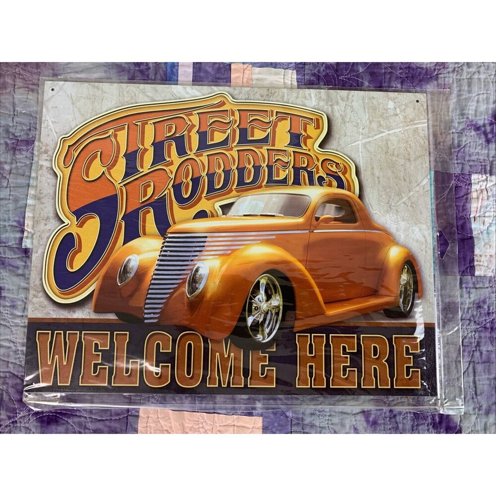 Street Rodders Welcome Here Hot Rod Metal 16x12.5 Sign Decor Bar Man Cave Shop